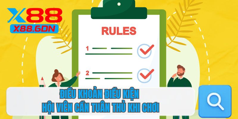 Điều khoản điều kiện hội viên cần tuân thủ khi chơi